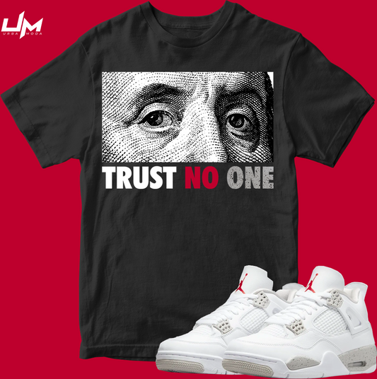 TRUST NO ONE BLACK
