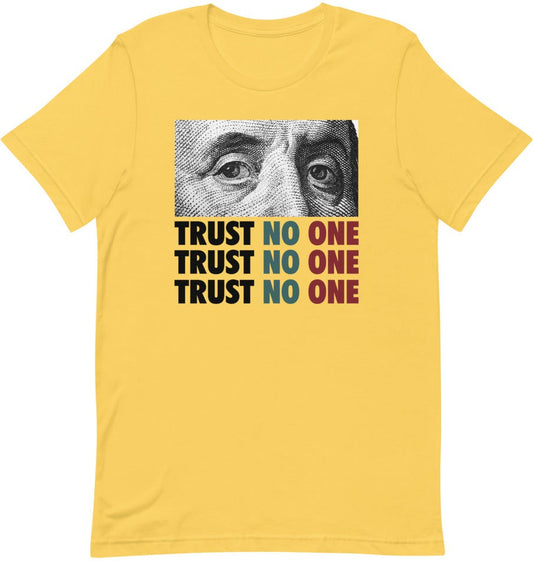 Trust No One